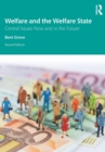 Image for Welfare and the welfare state  : central issues now and in the future