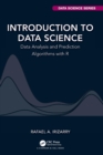 Image for Introduction to data science  : data analysis and prediction algorithms with R
