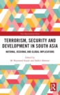 Image for Terrorism, Security and Development in South Asia