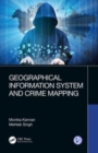 Image for Geographical Information System and Crime Mapping