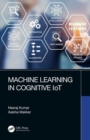 Image for Machine Learning in Cognitive IoT