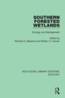 Image for Southern forested wetlands  : ecology and management