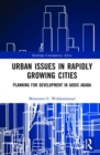 Image for Urban Issues in Rapidly Growing Cities