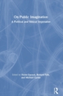 Image for On public imagination  : a political and ethical imperative