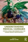 Image for Understanding Medical Cannabis