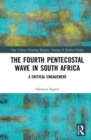 Image for The Fourth Pentecostal Wave in South Africa