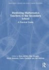 Image for Mentoring Mathematics Teachers in the Secondary School