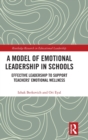 Image for A Model of Emotional Leadership in Schools