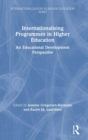Image for Internationalising programmes in higher education  : an educational development perspective