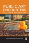 Image for Public art encounters  : art, space and identity