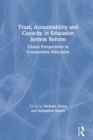 Image for Trust, Accountability and Capacity in Education System Reform