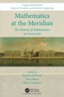 Image for Mathematics at the meridian  : the history of mathematics at Greenwich