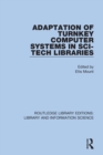 Image for Adaptation of Turnkey Computer Systems in Sci-Tech Libraries