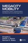 Image for Megacity mobility  : integrated urban transport