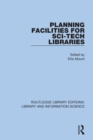 Image for Planning Facilities for Sci-Tech Libraries
