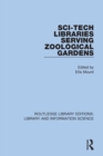 Image for Sci-Tech Libraries Serving Zoological Gardens
