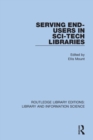 Image for Serving End-Users in Sci-Tech Libraries