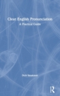Image for Clear English pronunciation  : a practical guide