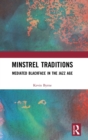 Image for Minstrel Traditions