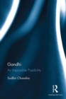 Image for Gandhi  : an impossible possibility