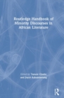 Image for Routledge Handbook of Minority Discourses in African Literature