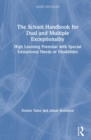 Image for The School Handbook for Dual and Multiple Exceptionality
