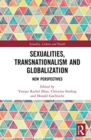 Image for Sexualities, Transnationalism, and Globalisation
