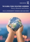 Image for The global public relations handbook  : theory, research, and practice