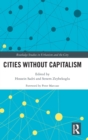 Image for Cities Without Capitalism