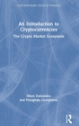 Image for An introduction to cryptocurrencies  : the crypto market ecosystem