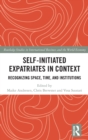 Image for Self-Initiated Expatriates in Context