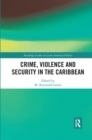 Image for Crime, Violence and Security in the Caribbean