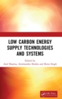 Image for Low Carbon Energy Supply Technologies and Systems
