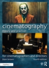 Image for Cinematography: Theory and Practice