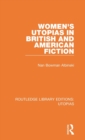 Image for Women&#39;s utopias in British and American fiction