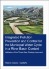 Image for Integrated pollution prevention and control for the municipal water cycle in a river basin context  : validation of the three-step strategic approach