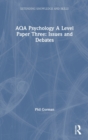 Image for AQA psychology A LevelPaper three,: Issues and debates
