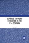 Image for Schools and food education in the 21st century