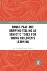 Image for Dance-Play and Drawing-Telling as Semiotic Tools for Young Children’s Learning