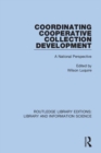 Image for Coordinating Cooperative Collection Development