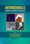 Image for Antimicrobials : Synthetic and Natural Compounds