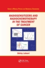 Image for Radiosensitizers and Radiochemotherapy in the Treatment of Cancer