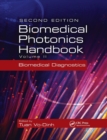 Image for Biomedical Photonics Handbook : Biomedical Diagnostics