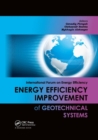 Image for Energy efficiency improvement of geotechnical systems  : international forum on energy efficiency