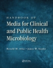 Image for Handbook of Media for Clinical and Public Health Microbiology