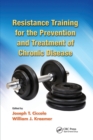 Image for Resistance Training for the Prevention and Treatment of Chronic Disease