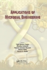 Image for Applications of Microbial Engineering