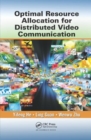Image for Optimal Resource Allocation for Distributed Video Communication