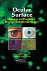 Image for Ocular Surface : Anatomy and Physiology, Disorders and Therapeutic Care