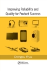 Image for Improving reliability and quality for product success